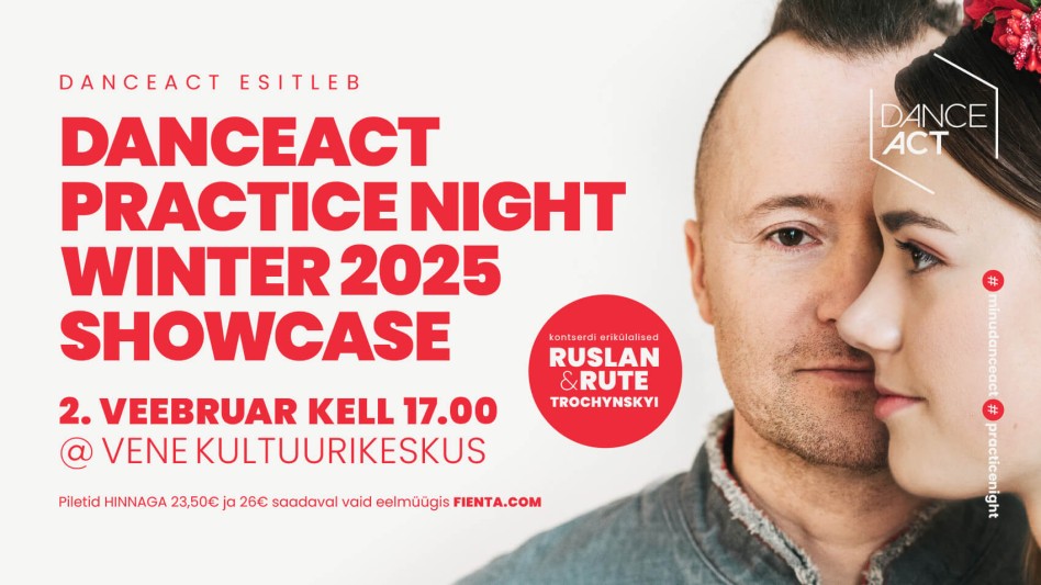 DanceAct Practice Night Winter 2025 Showcase — VÄLJAMÜÜDUD!