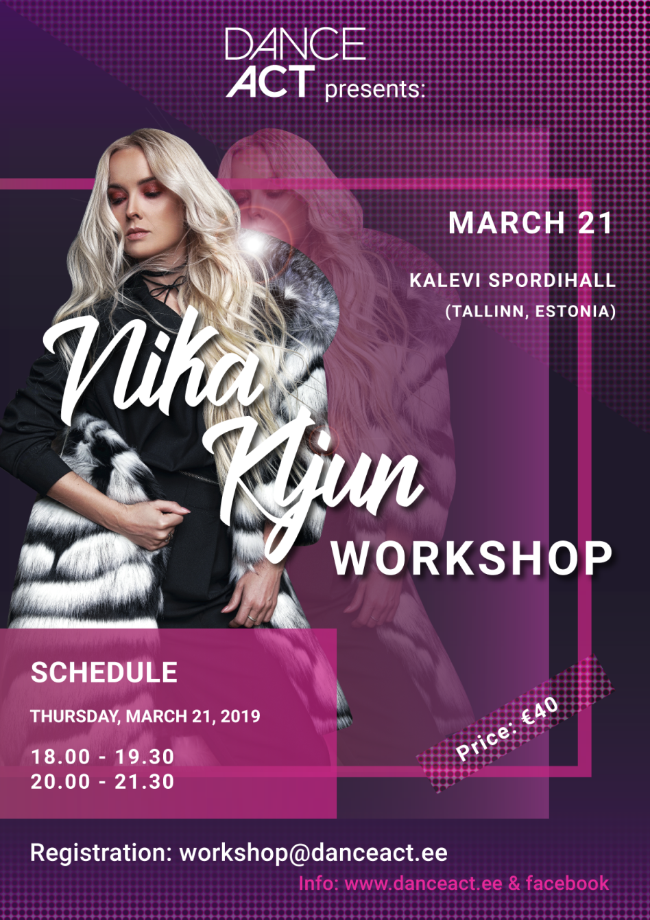 Nika Kljun workshop » 21 märts 2019 @ Kalevi Spordihallis (Tallinn, Estonia)